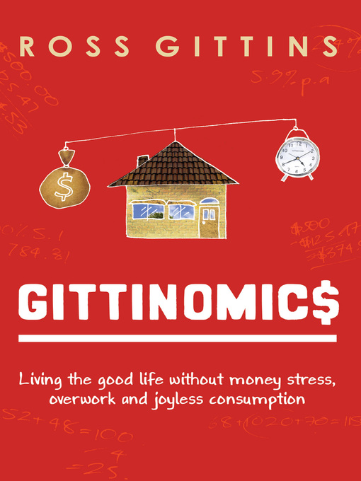 Title details for Gittinomics by Ross Gittins - Available
